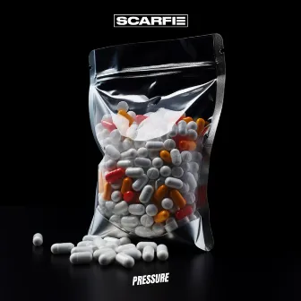 PRESSURE by SCARFIE