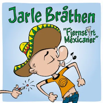 Fjernstyrt Mexicaner by Jarle Bråthen