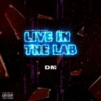 DM x Live In The Lab by Live in the lab