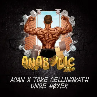 Anabolic 2019 by Unge Høyer