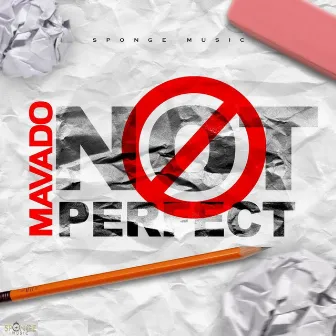 Not Perfect by Mavado