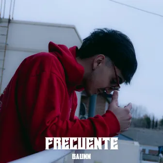 Frecuente by Baunn