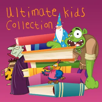 Ultimate Kids Collection by The Kids Band