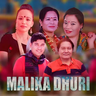 MALIKA DHURI by Khadga Garbuja