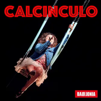 Calcinculo by Babilonia