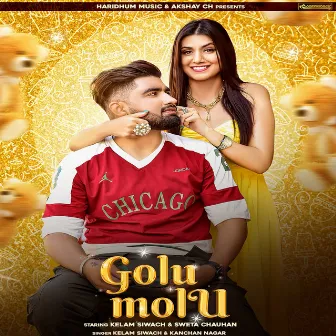 Golu Molu by Kelam Siwach