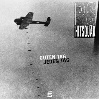 Guten Tag / Jeden Tag by PS Hitsquad