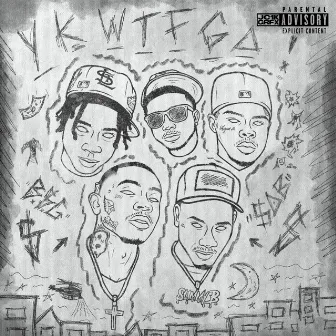 YKWTFGO by Slimmy B