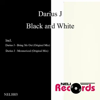 Black and White by Darius J