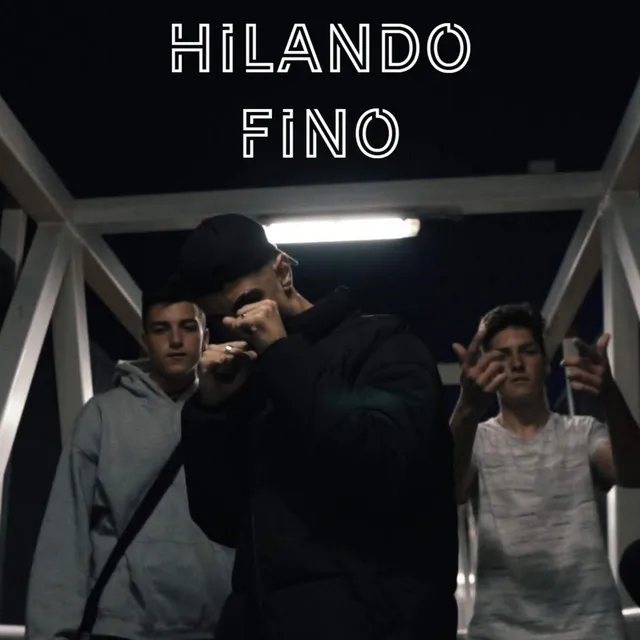 Hilando Fino