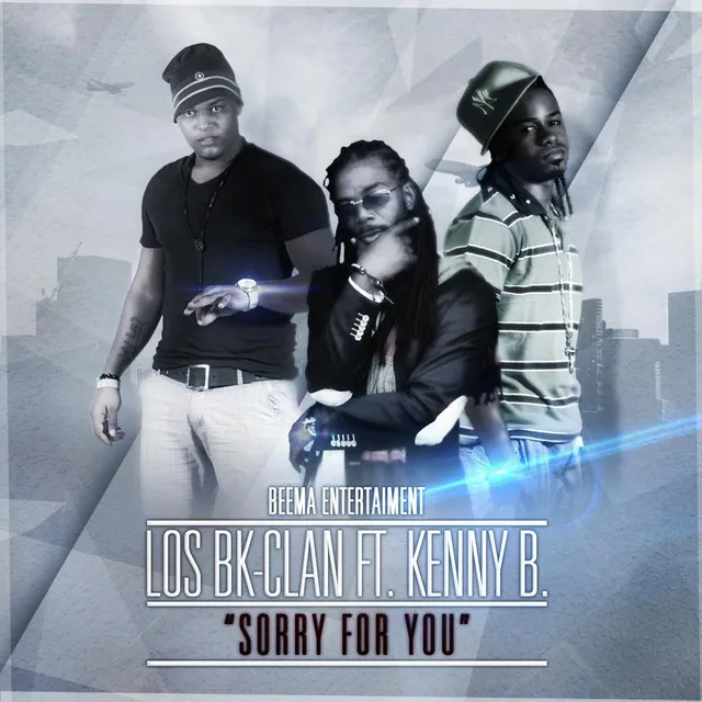 Sorry for You (feat. Kenny B)