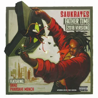 Father Time (2018 Version) by Saukrates