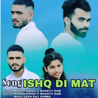 Ishq Di Mat by Bhantu Ram