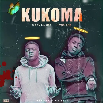 KUKOMA by B.BOY LIL CEE