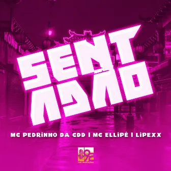 Sentadão by Lipexx