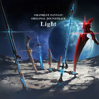 GRANBLUE FANTASY ORIGINAL SOUNDTRACK Light by Tsutomu Narita