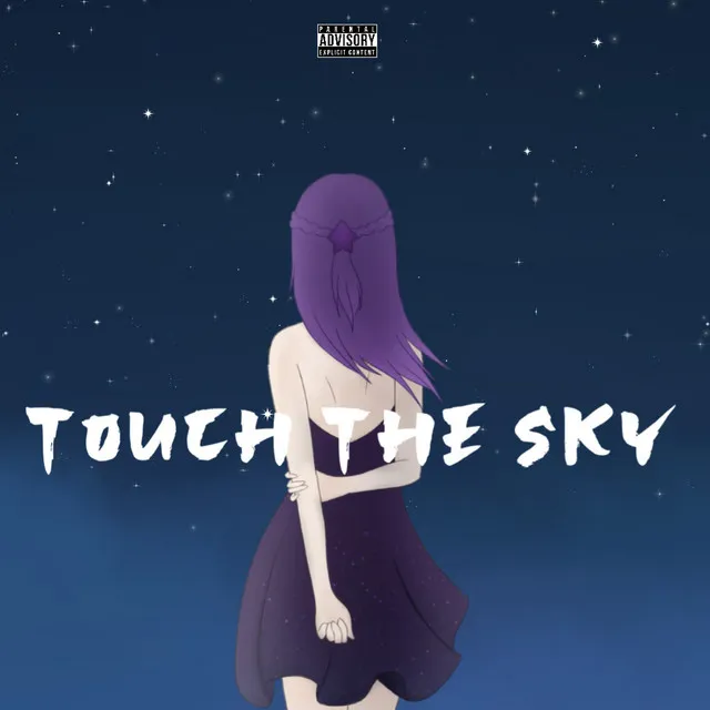 Touch The Sky