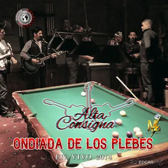 Ondiada de los Plebes by Alta Consigna