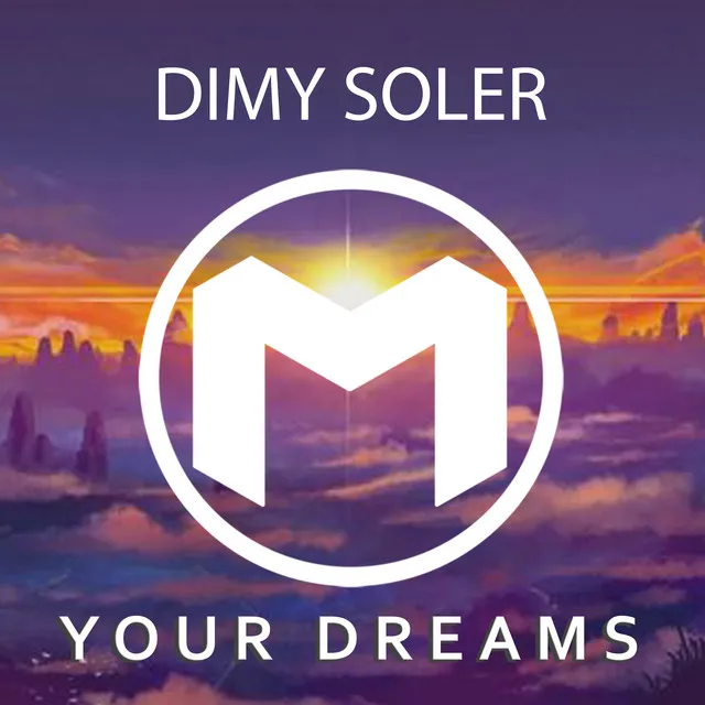 Your Dreams - Radio Edit