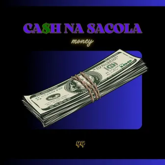 Cash na Sacola by ICEBOY