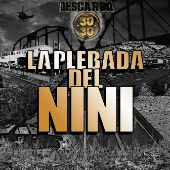 La Plebada del Nini by Grupo Descarga Del 3030