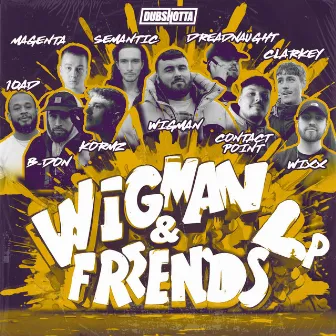 Wigman and Friends by Wigman