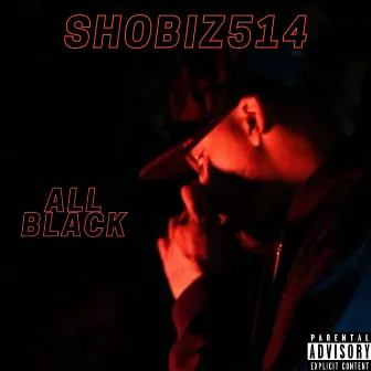 All Black by ShoBiz514