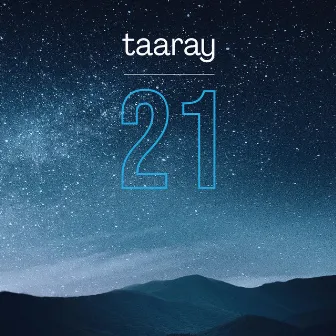 Taaray by 21