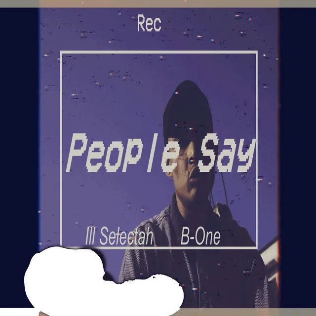 People Say