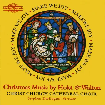 Holst & Walton: Christmas Music by Christ Church Cathedral Choir