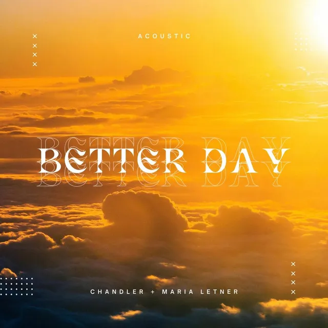 Better Day