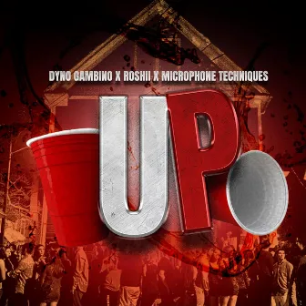 UP (Radio Edit) by Dyno Gambino