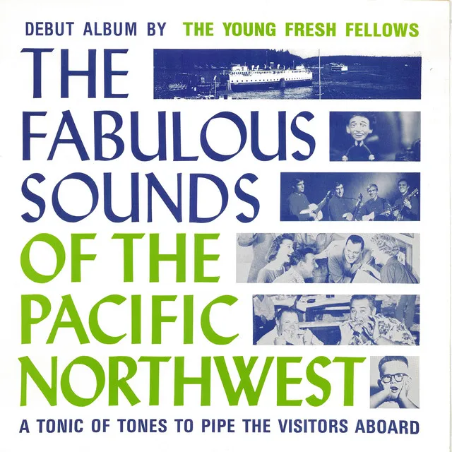 The Fabulous Sounds of the Pacific Northwest