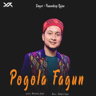 Pogola Fagun by Bibhuti Gogoi