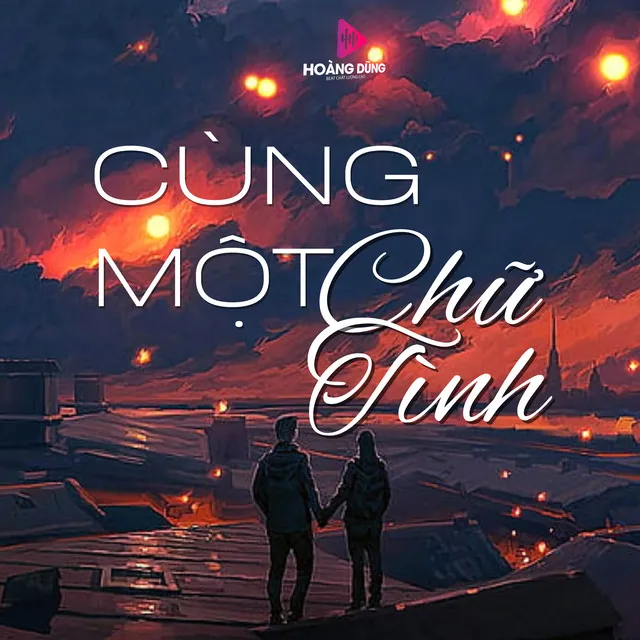 Cùng Một Chữ Tình