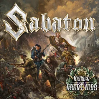 Heroes of the Great War by Sabaton