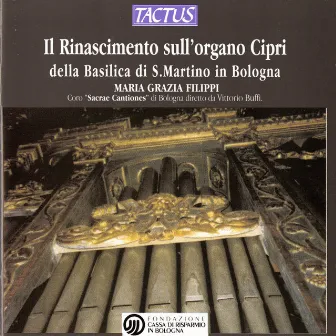 Il Rinascimento Sull'Organo Cipri by Maria Grazia Filippi