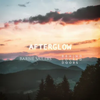 Afterglow by Barbie Sailers