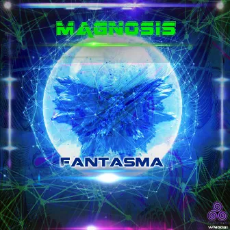 Fantasma by Magnosis