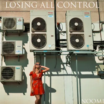 Losing All Control by Noomi