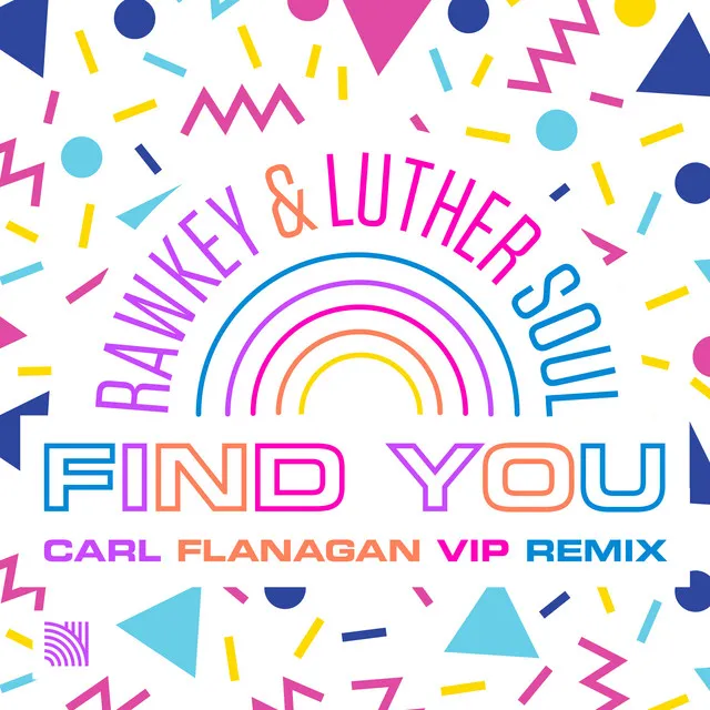 Find You - Carl Flanagan VIP Mix