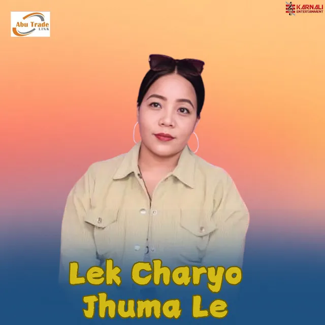 Lek Charyo Jhuma Le