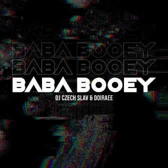 Baba Booey by DJ Czech Slav