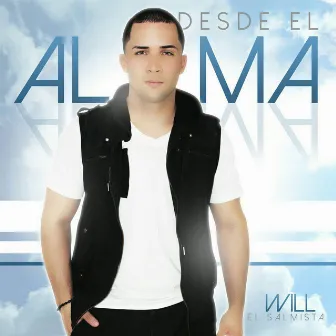 Desde el Alma by will el salmista