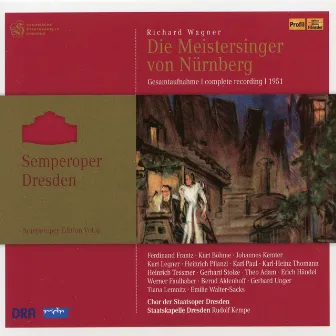 Wagner: Die Meistersinger von Nürnberg, WWV 96 (Semperoper Edition, Vol. 6) by Bernd Aldenhoff