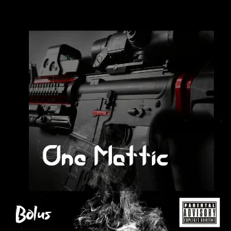 One Mattic by Bolus Music