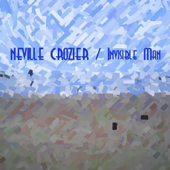 Invisible Man by Neville Crozier