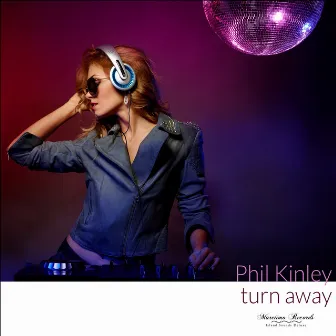 Turn Away by Phil Kinley