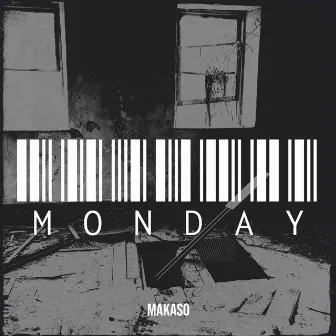 Monday by Makaso