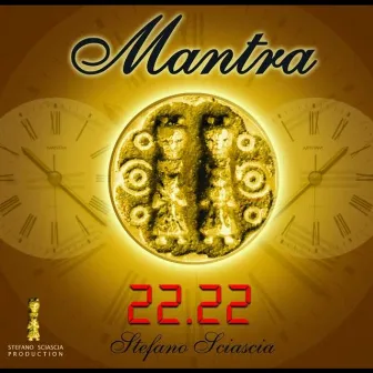 Mantra 22.22 by Stefano Sciascia